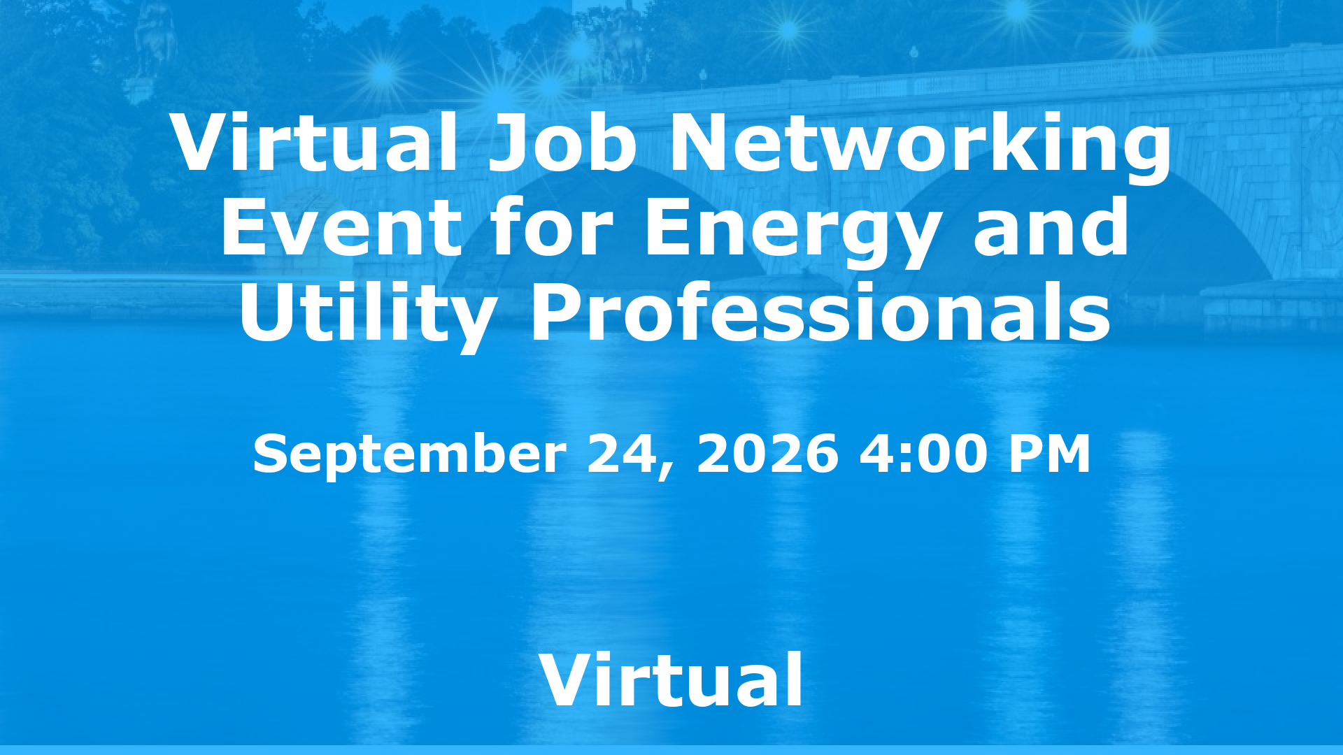 Virtual Job Networking Event for Energy and Utility Professionals event image